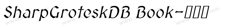 SharpGroteskDB Book字体转换